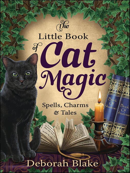 Title details for The Little Book of Cat Magic by Deborah Blake - Available